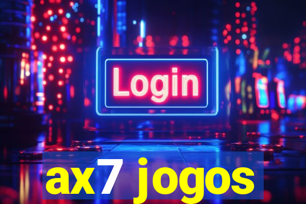 ax7 jogos